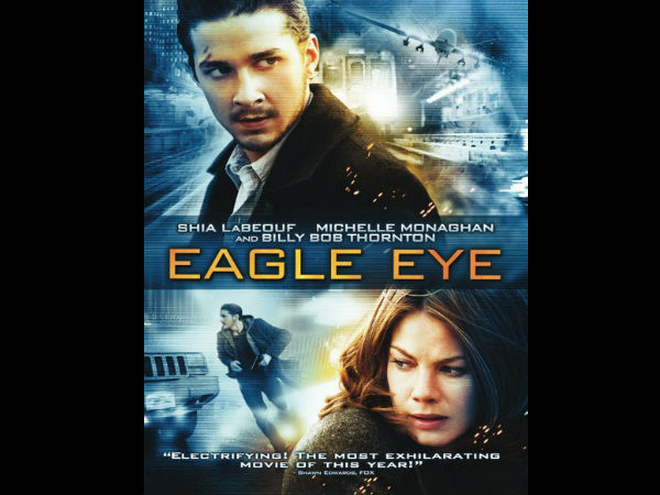 07. ஈகில் ஐ (Eagle Eye) :