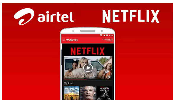 ஏர்டெல்லில் நெட்பிளிக்ஸ்: