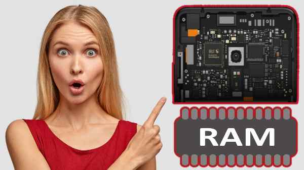 உங்களுடைய ஸ்மார்ட்போனில் எவ்வளவு ரேம் இருந்தால் நல்லது? எது சிறப்பானது? இதை கட்டாயம் தெரிஞ்சுக்கோங்க மக்களே..