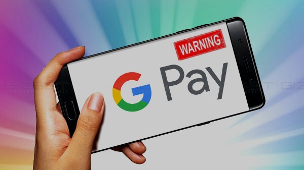 Google Pay யூசர்களுக்கு எச்சரிக்கை; Safety முக்கியம்னா “இதை” பண்ணுங்க! இல்லனா?